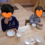 幼児クラスさんの午後のおやつです。