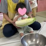 5月20日　『だいち組食育：白菜の食材見せ』　